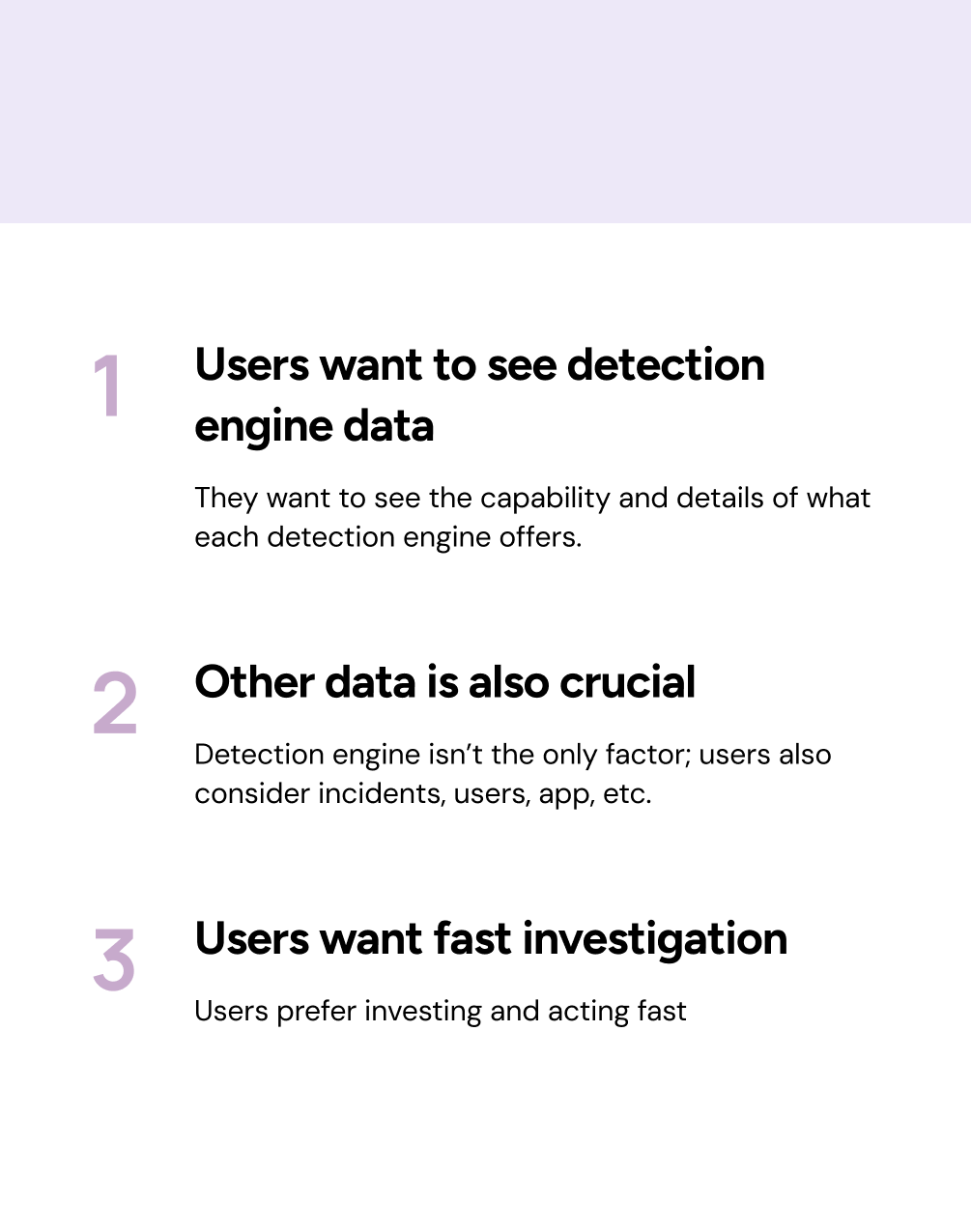 Users need more than detection data to prioritize files